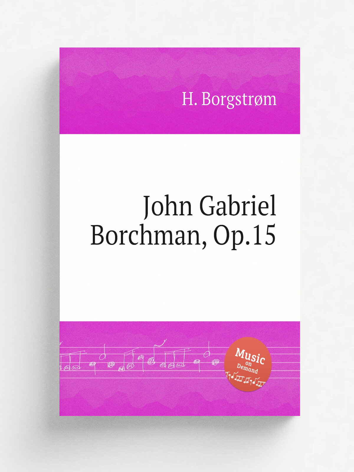 John Gabriel Borchman, Op.15 | H. Borgstr.m | 1905 | Репринт