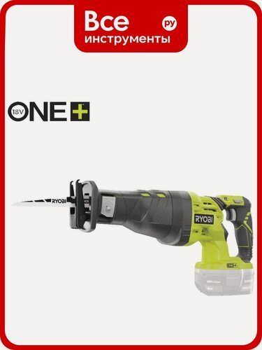 Изображение товара Сабельная пила Ryobi ONE+ R18RS-0 5133002637 щеточный двигатель с креплением полотен для резки дерева и металла