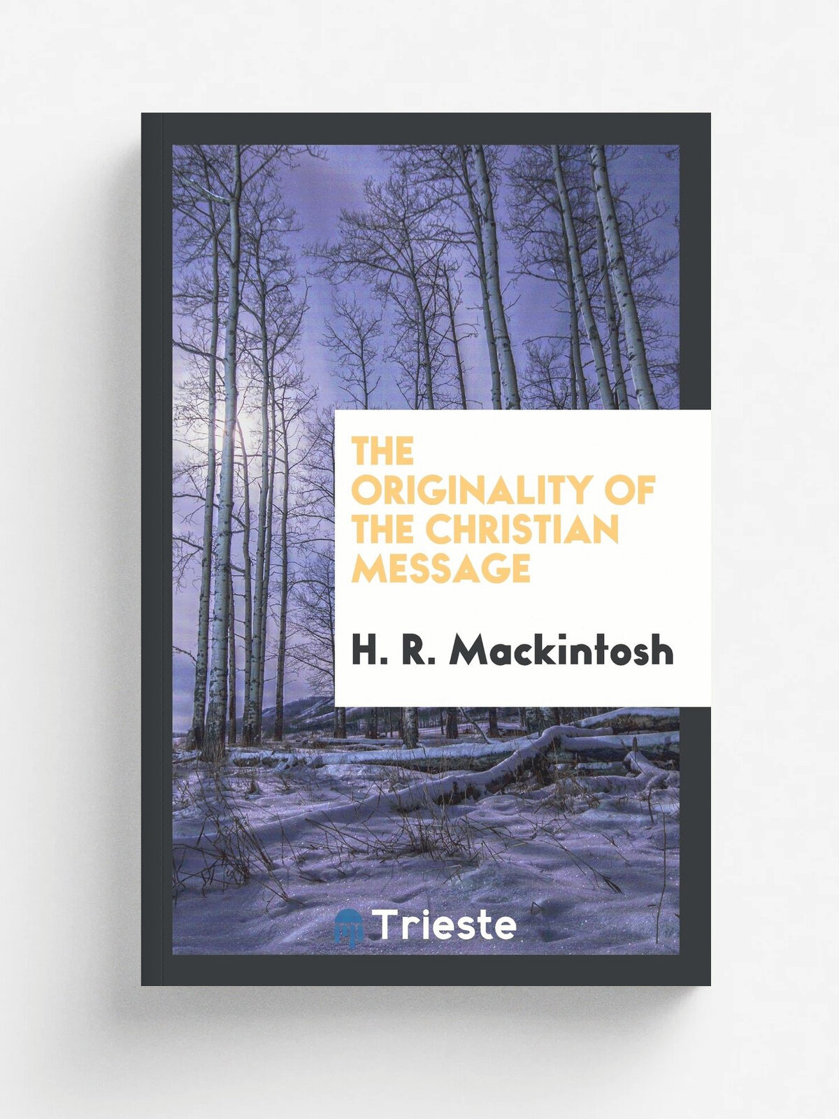The Originality of the Christian Message