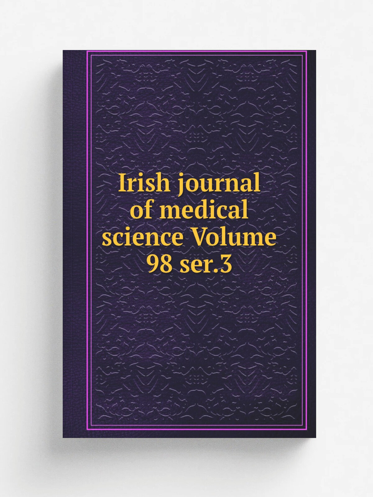 Irish journal of medical science Volume 98 ser.3