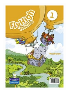 Fly High. Level 1. Vocabulary Flashcards - фото №1