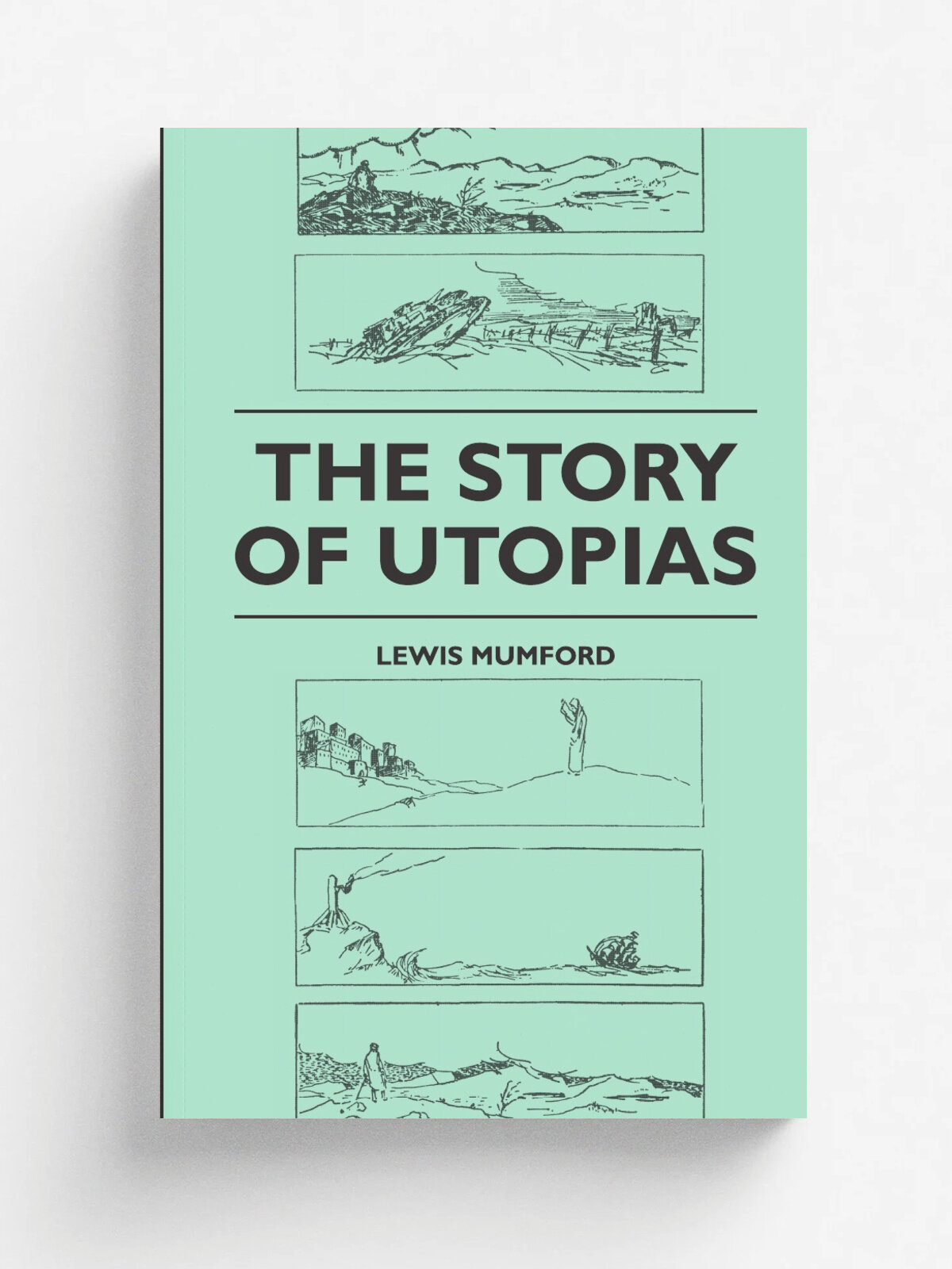 The Story of Utopias