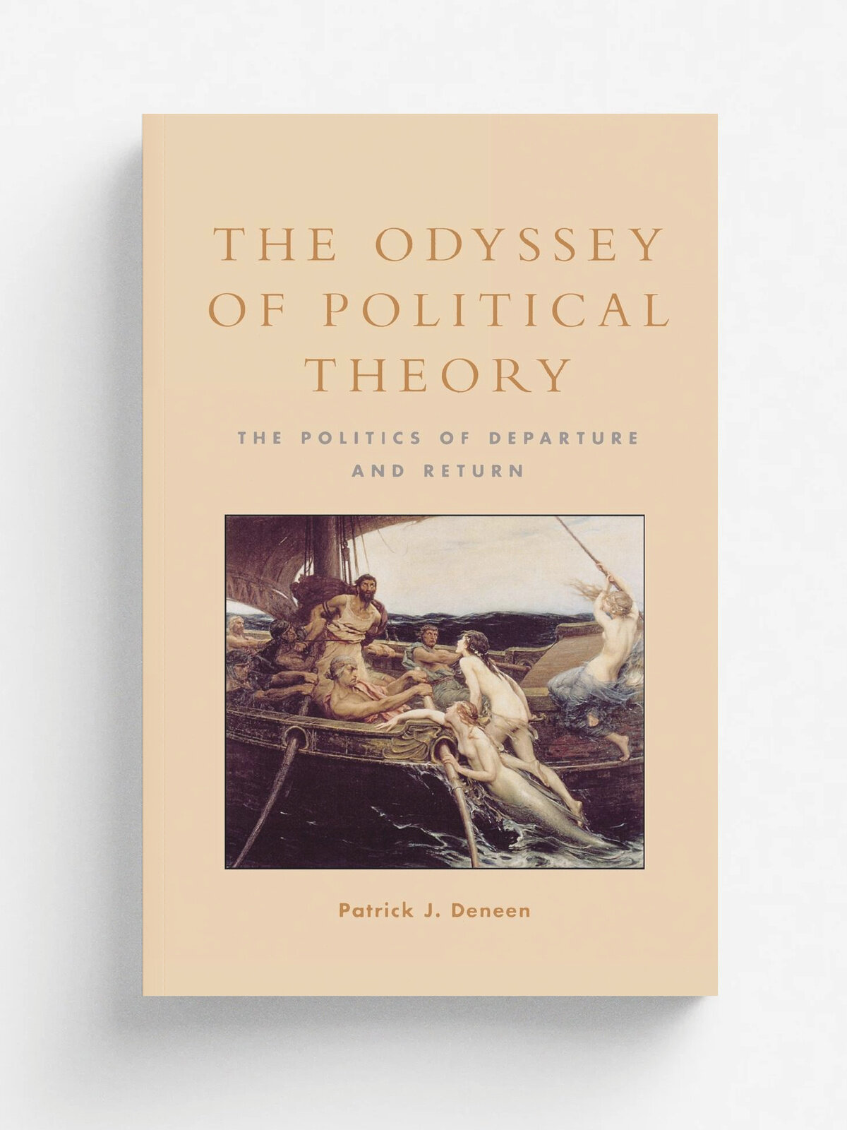 The Odyssey of Political Theory. The Politics of Departure and Return