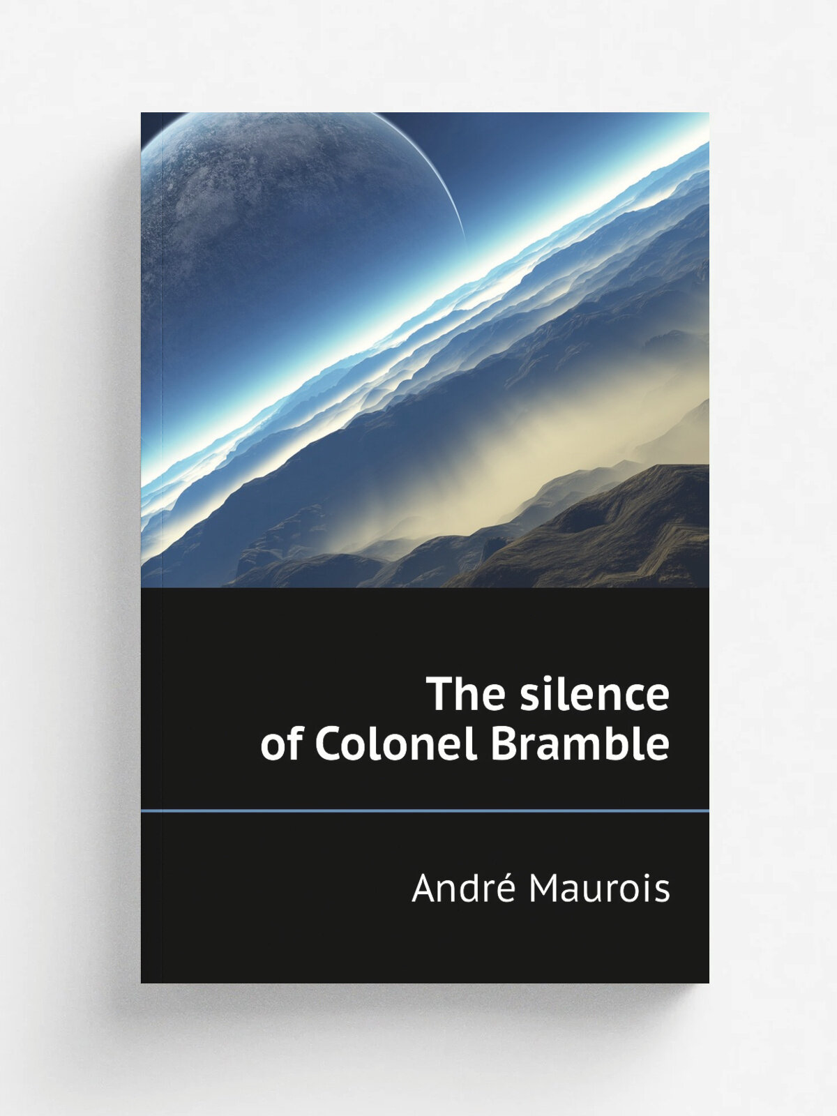 The silence of Colonel Bramble | Andr. Maurois | Репринт