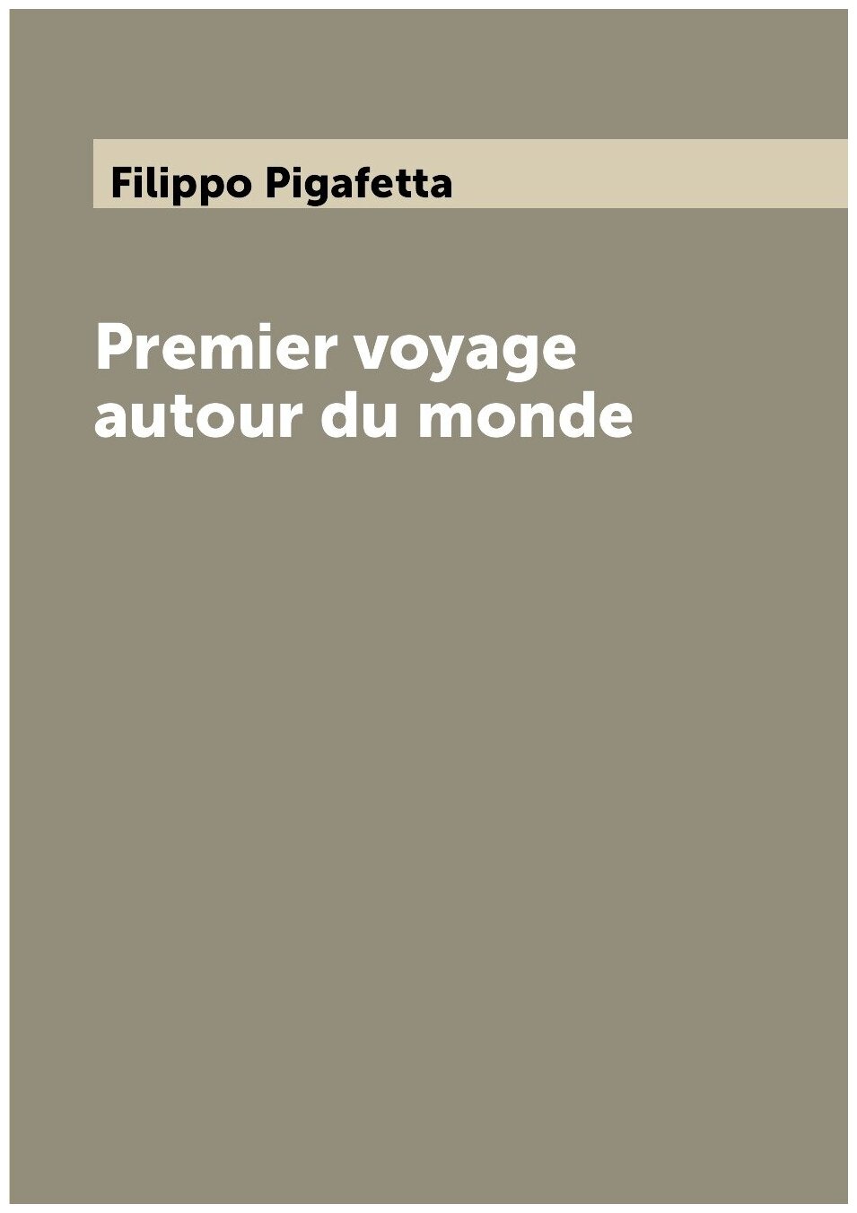 Premier voyage autour du monde