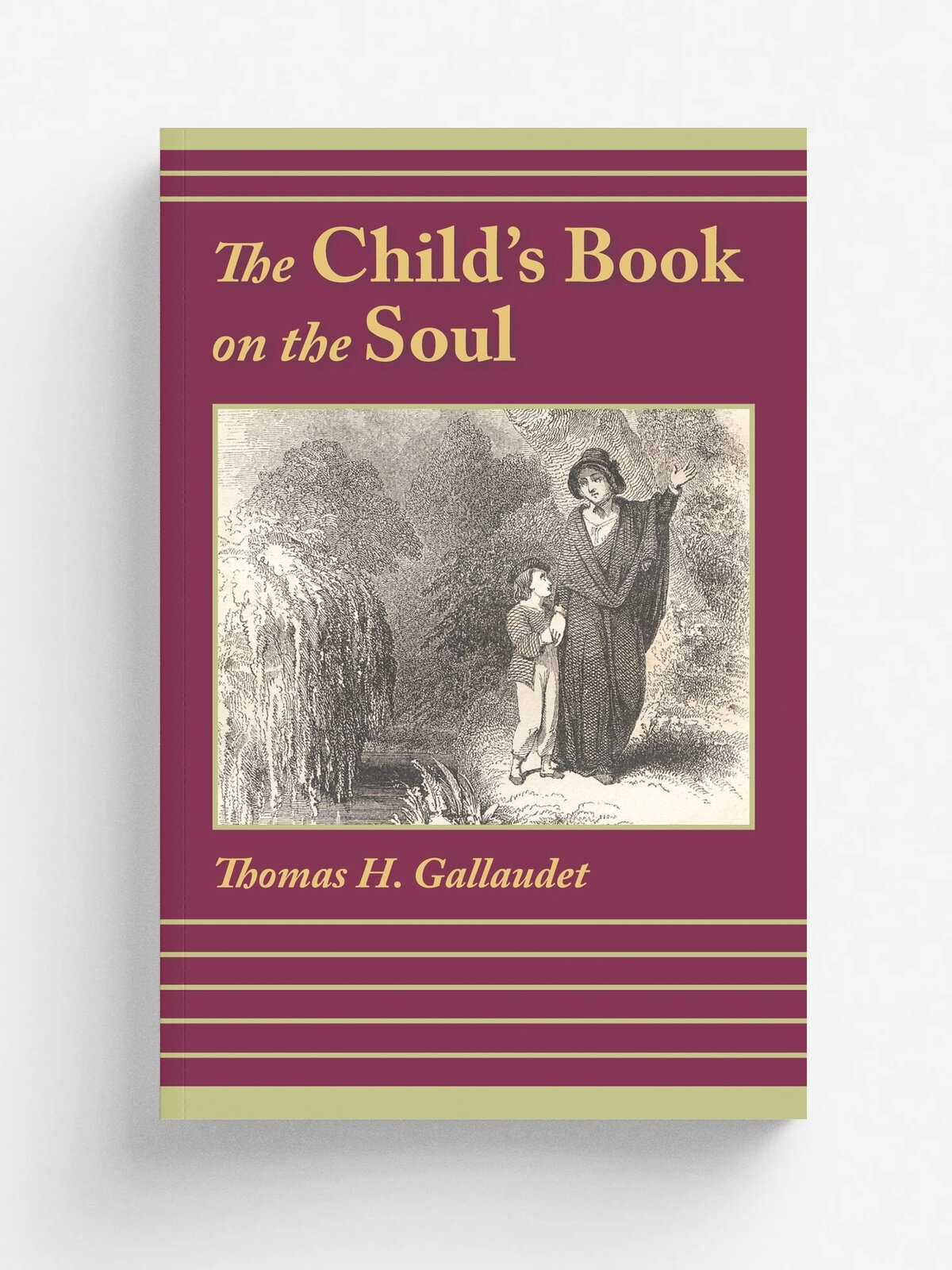 The Child'S Book On The Soul | Thomas H. Gallaudet | Solid Ground Christian Books, 2007 | Английский язык