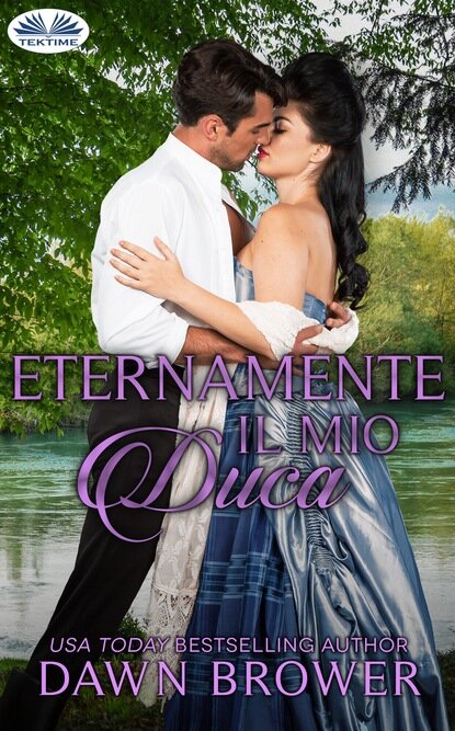 Eternamente Il Mio Duca [Цифровая книга]