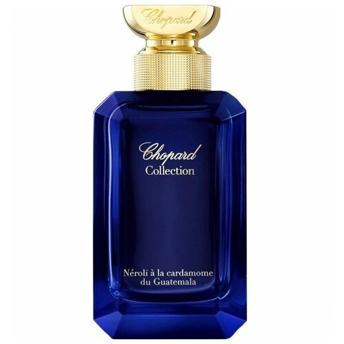 Chopard парфюмерная вода Neroli a la Cardamome du Guatemala, 100 мл, 100 г парфюмерная вода chopard neroli a la cardamome du guatemala 50 мл