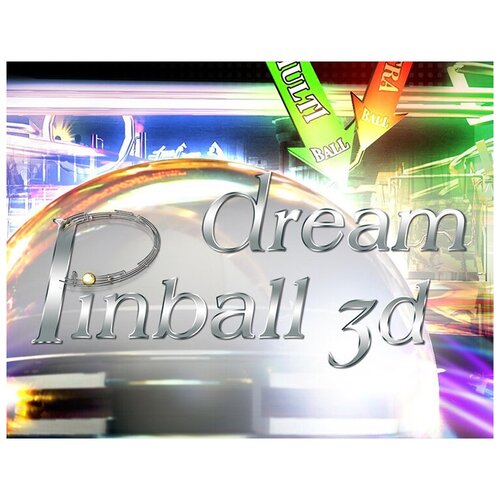 Dream Pinball 3D pinball