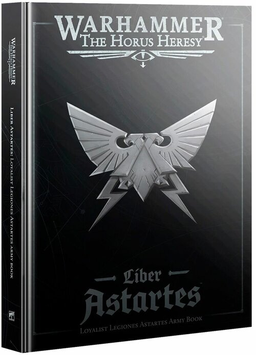 Книга правил для настольной игры Games Workshop Warhammer The Horus Heresy: Liber Astartes Loyalist Legiones Astartes Army Book на английском 31-30