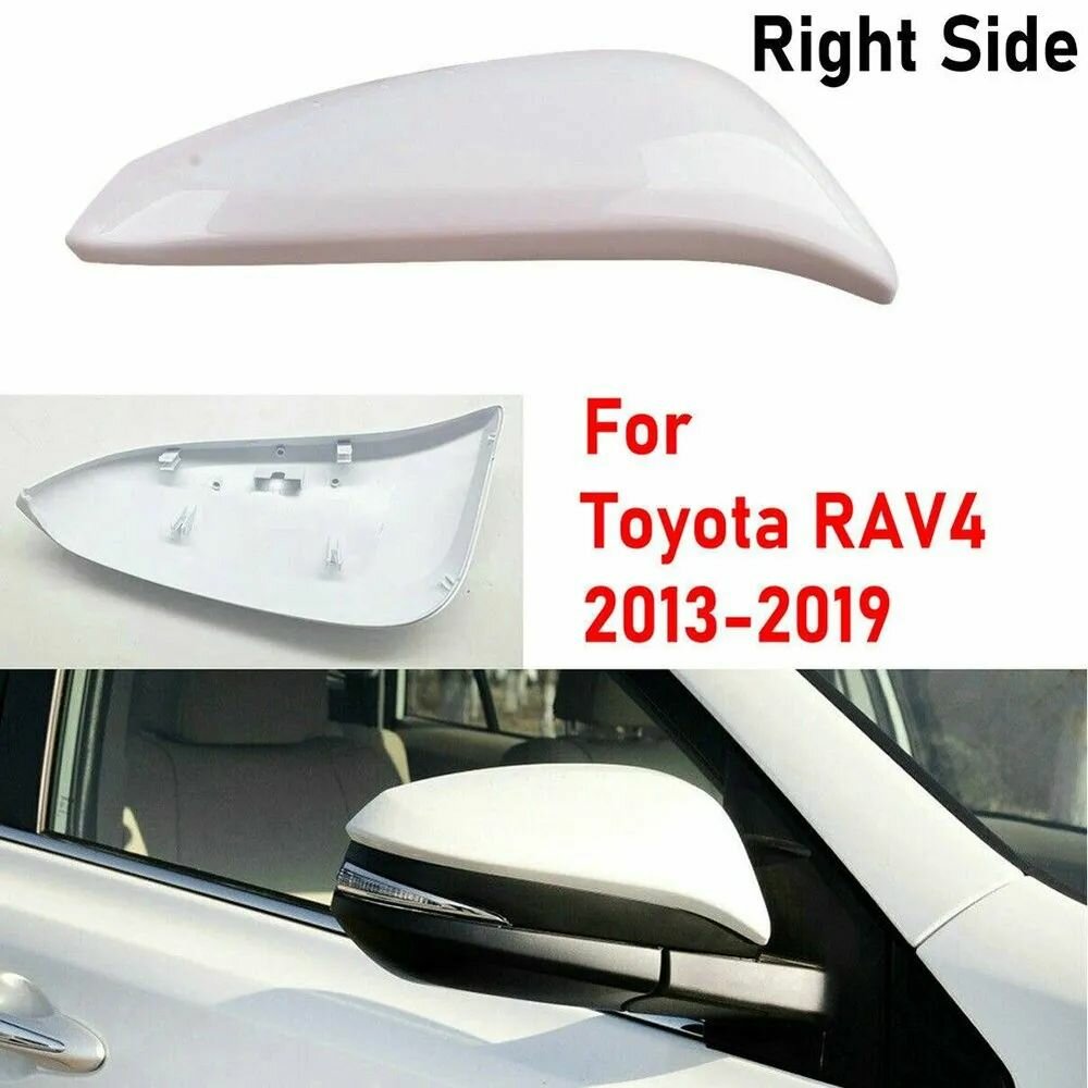 Крышка правого бокового зеркала заднего вида Toyota RAV4 2013-2019 белая, корпус ABS PC, замена, не для версии США
