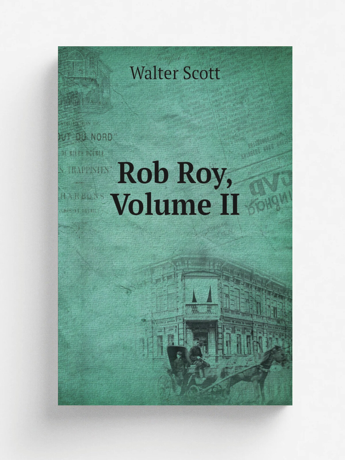 Rob Roy, Volume Ii | Scott Walter | Репринт
