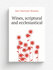 Wines, scriptural and ecclesiastical