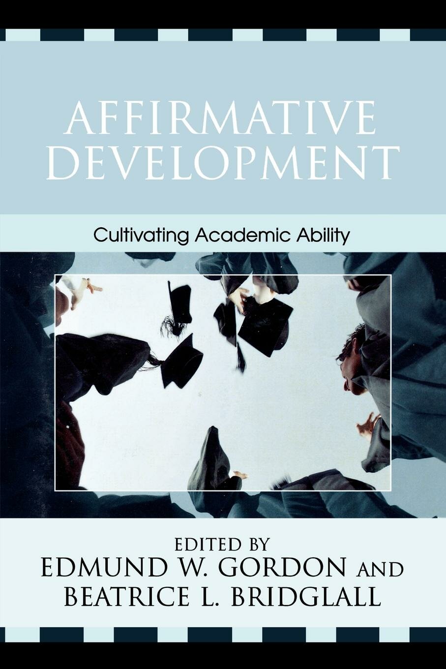 Affirmative Development. Cultivating Academic Ability — фото 1