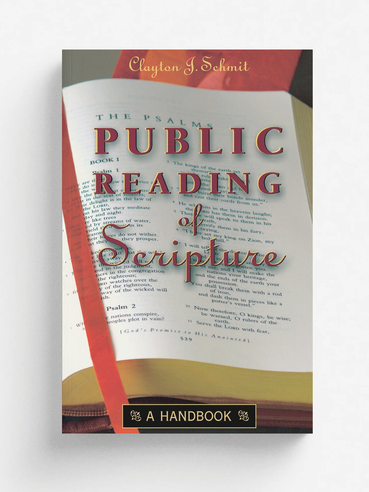 Public Reading of Scripture. A Handbook