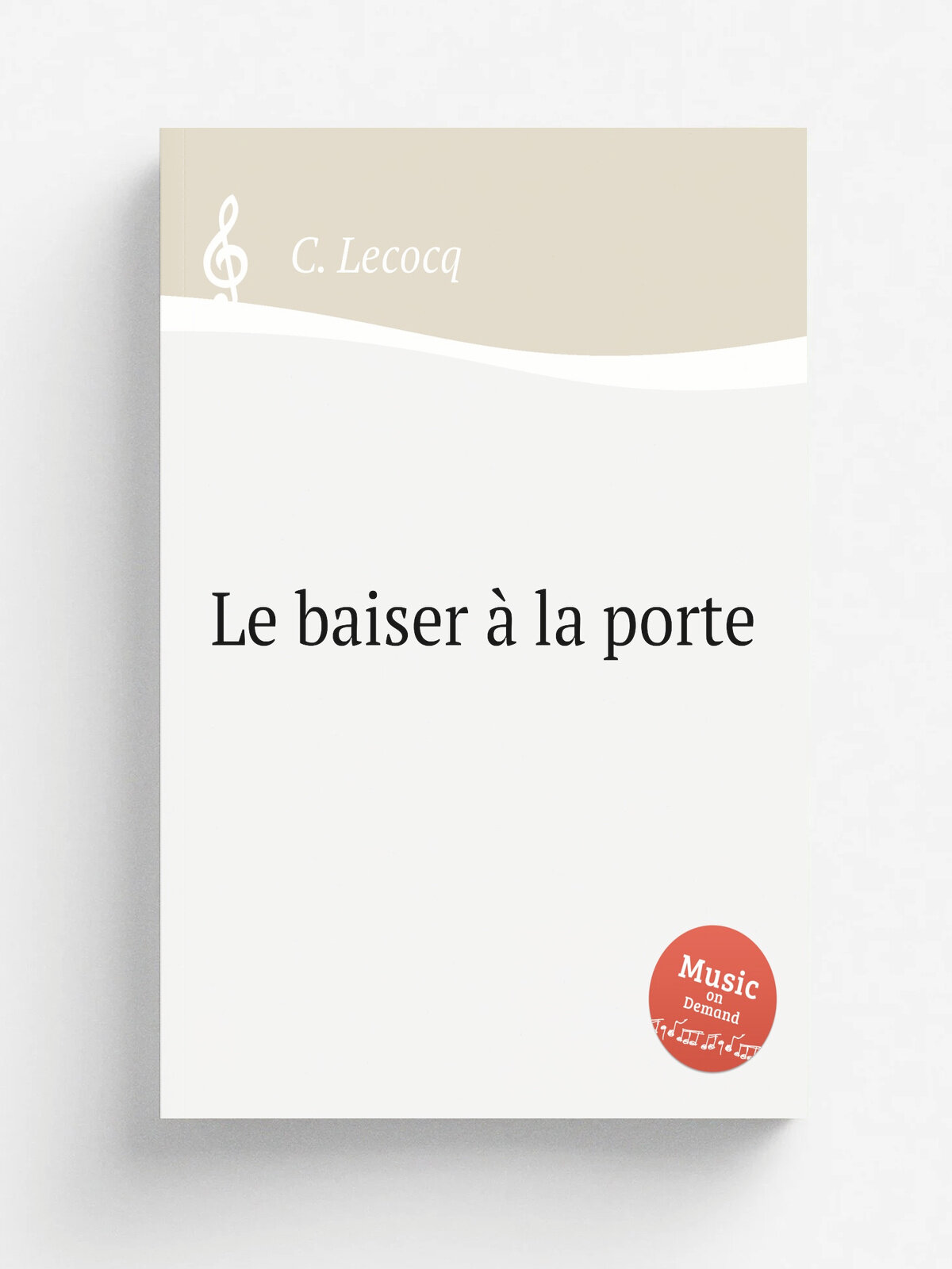 Le baiser . la porte | C. Lecocq | Репринт
