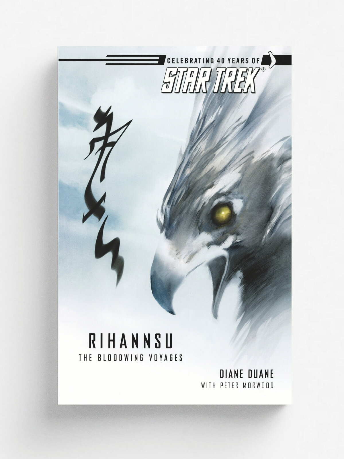 Star Trek Rihannsu. The Bloodwing Voyages: Celebrating 40 Years of Star Trek | Diane Duane | Simon & Schuster, 2006 | Английский язык