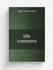 Idle comments | Isaac Erwin Avery | Репринт