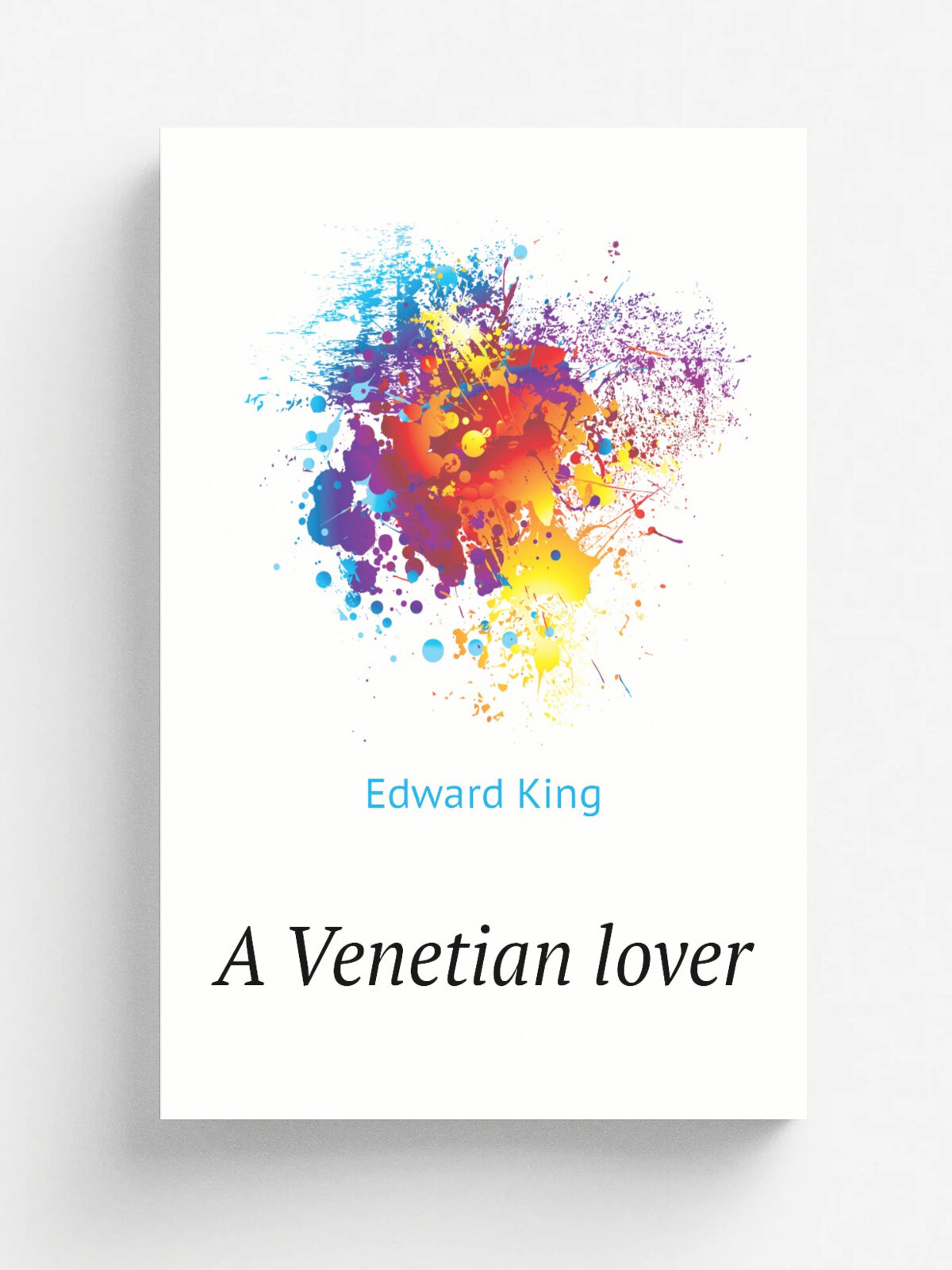 A Venetian lover | King Edward | Репринт