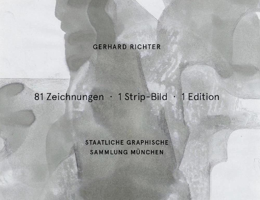 Gerhard Richter 81 Zeichnungen. 1 Strip-Bild. 1 Edition