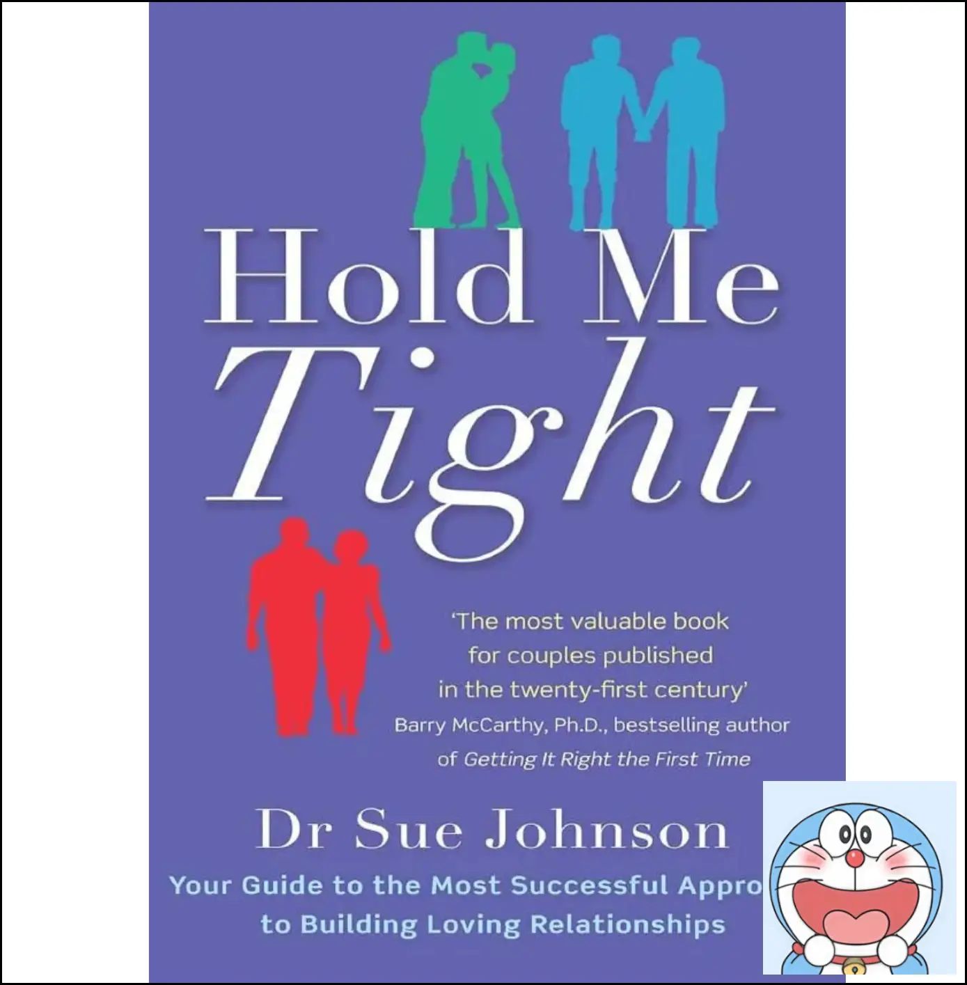 Hold Me Tight Sue Johnson Relationship Psychology Self-help Paperback