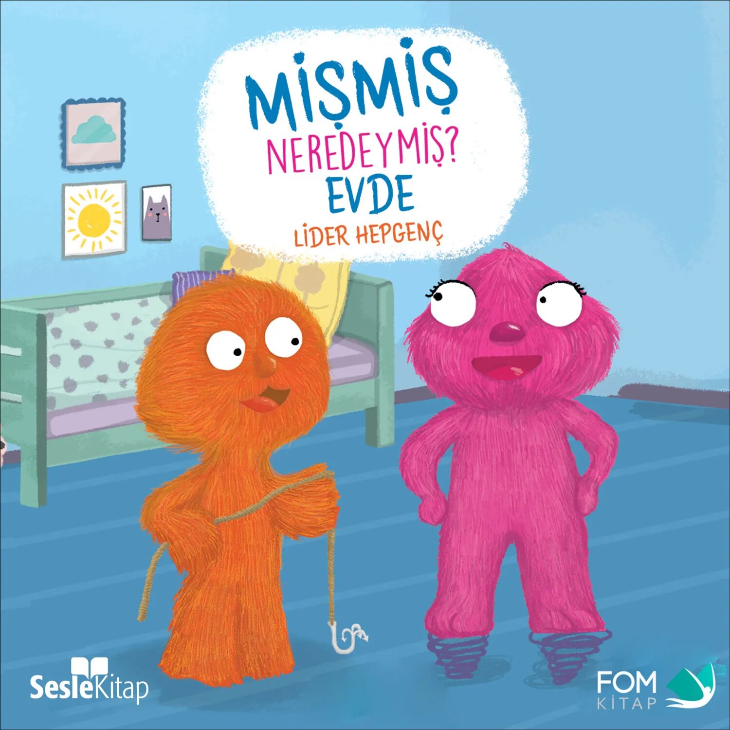 Mişmiş Neredeymiş Evde [Аудиокнига]