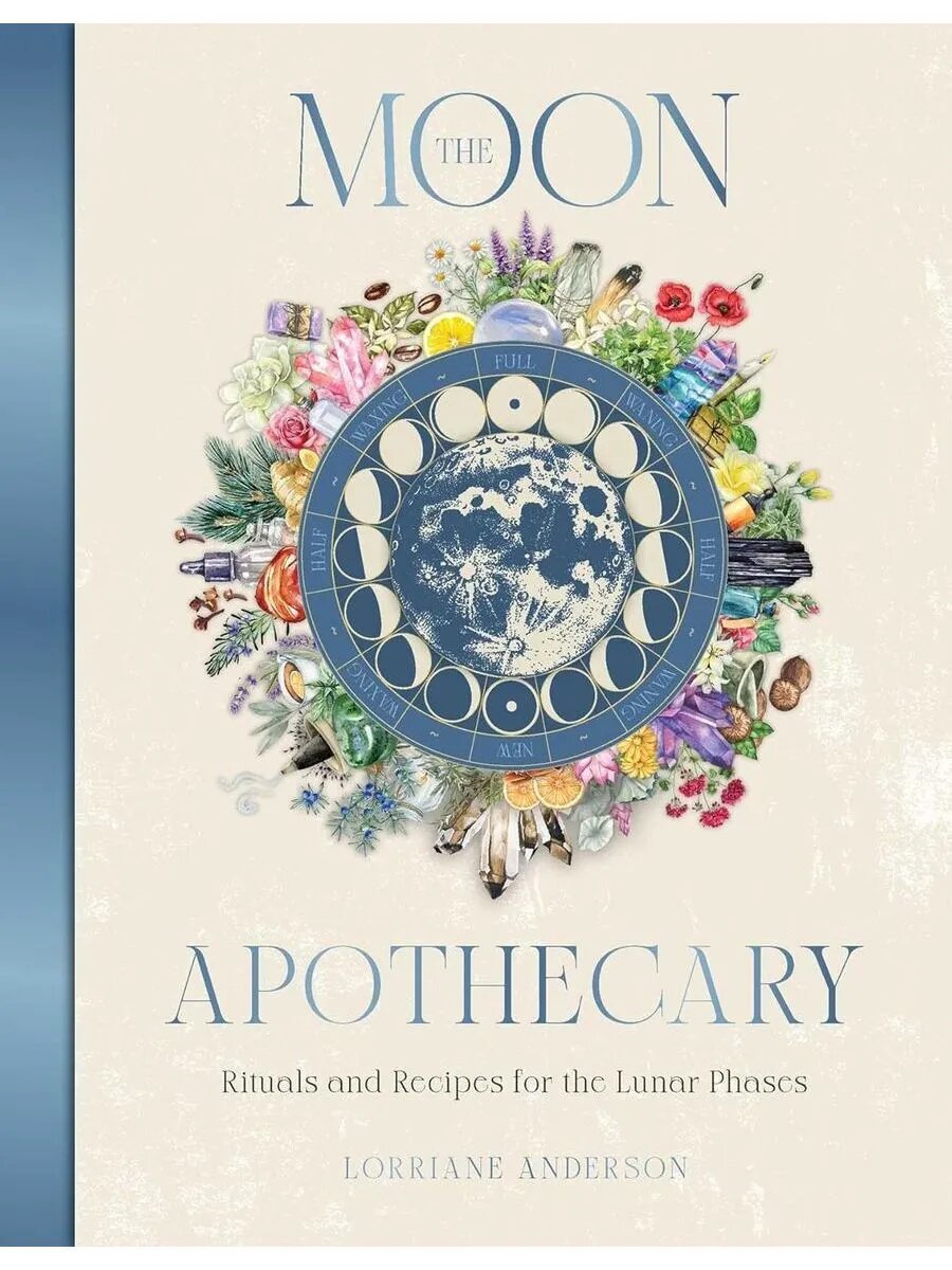 The Moon Apothecary лунные фазы гид на английском языке