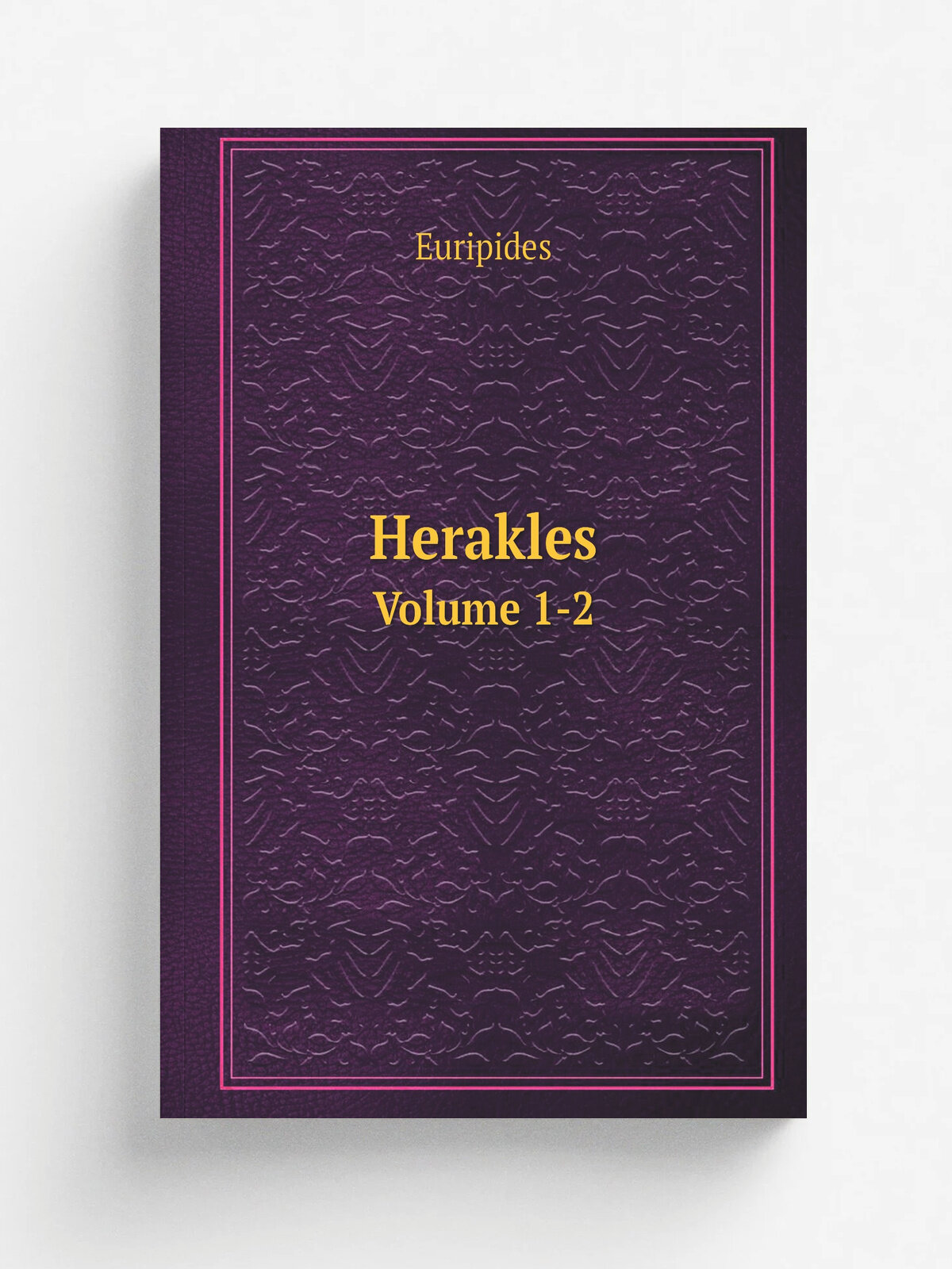 Herakles. Volume 1-2 | Euripides | 1895 | Berlin, Weidmann | Репринт