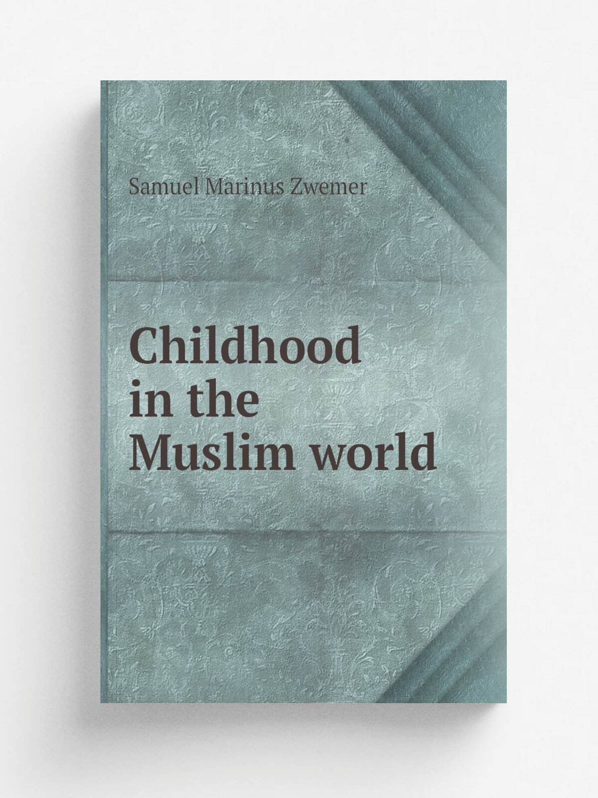 Childhood in the Muslim world