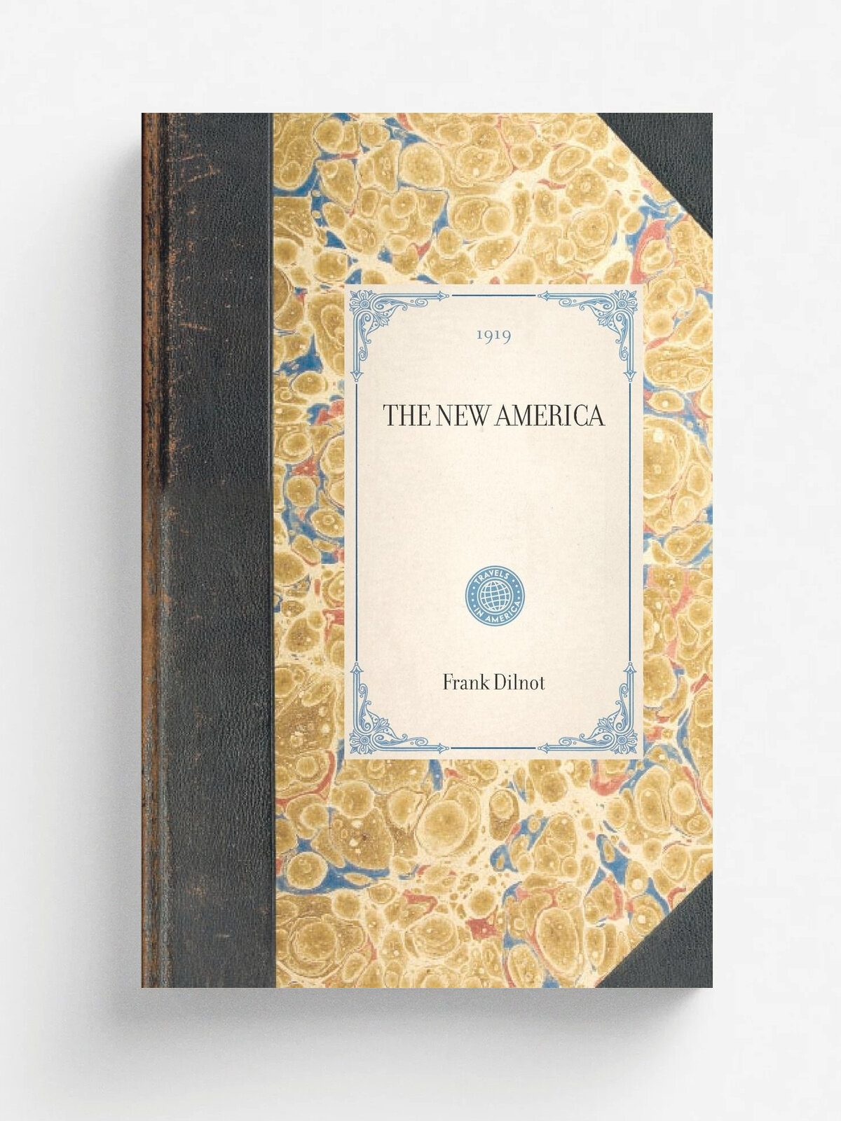 The New America. | Frank Dilnot | Applewood Books, 2003 | Английский язык