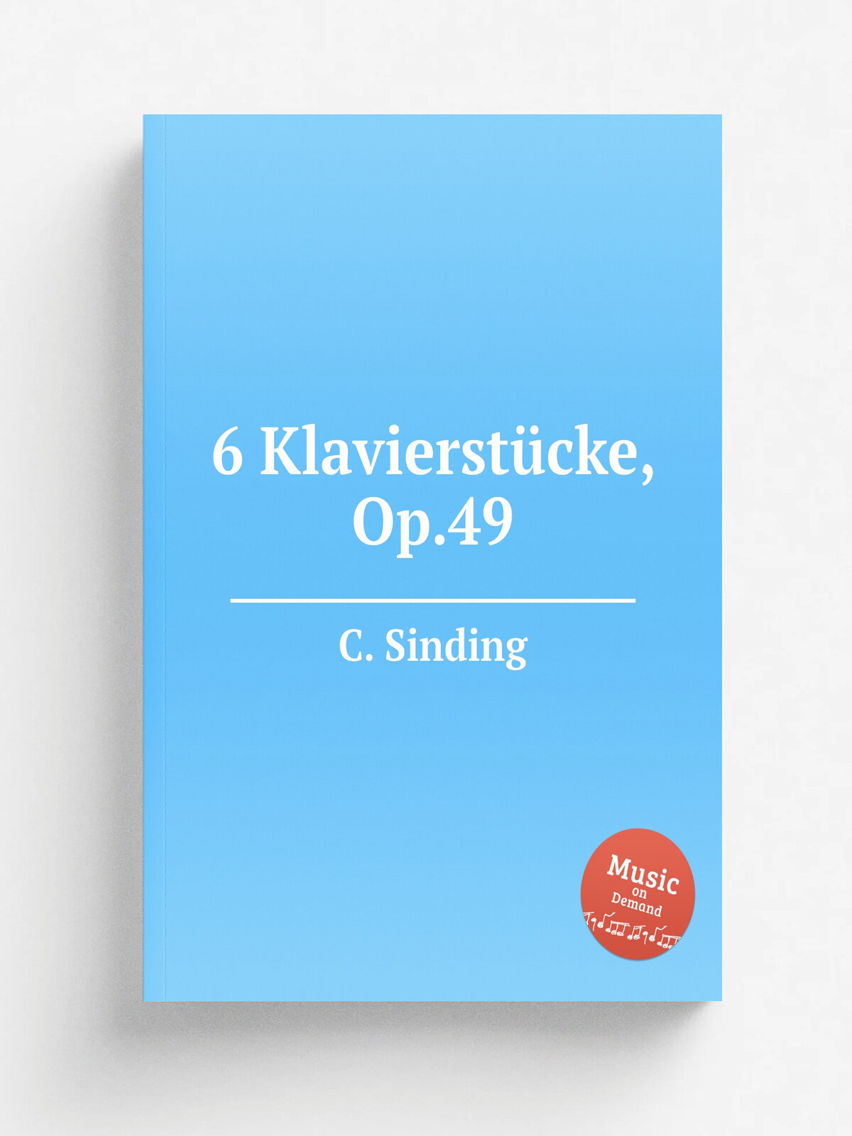 6 Klavierst.cke, Op.49 | C. Sinding | 1899 | Репринт