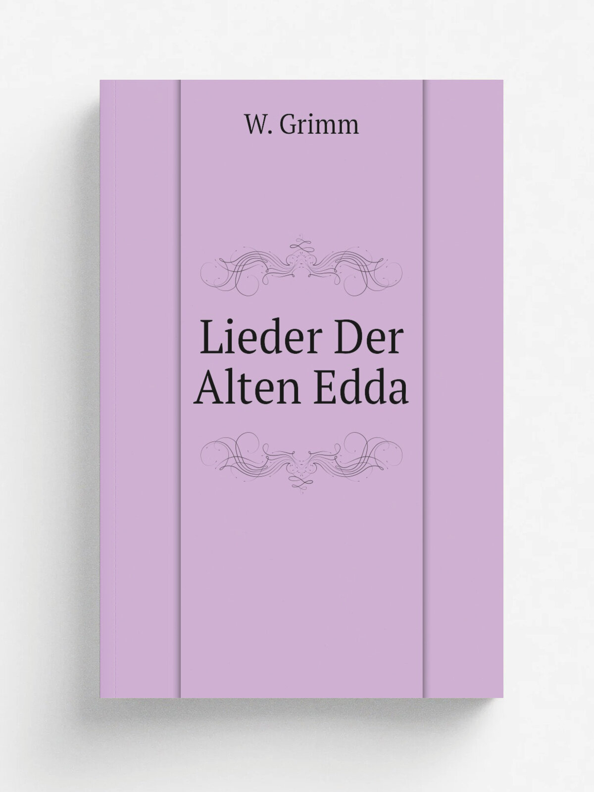 Lieder Der Alten Edda