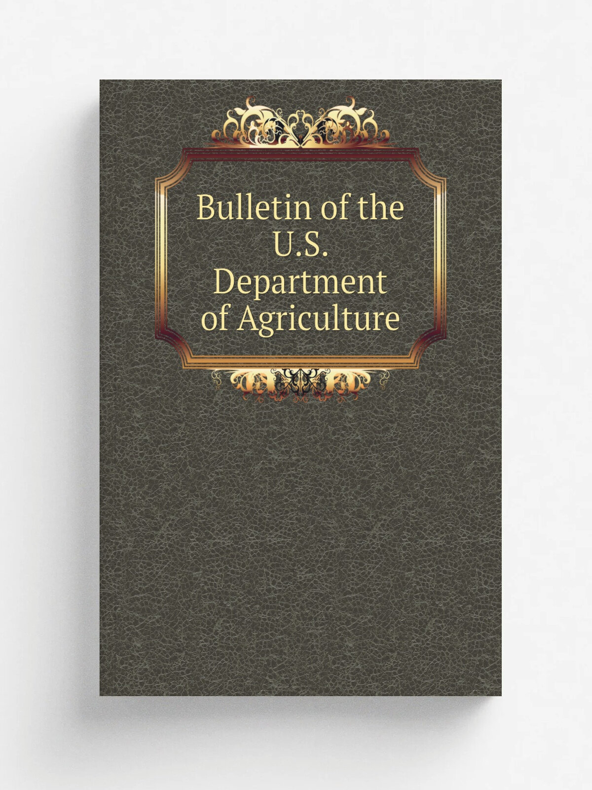 Bulletin of the U.S. Department of Agriculture | 1913 | . Washington, D.C. : The Dept. : Supt. of Docs, G.P.O. | Репринт