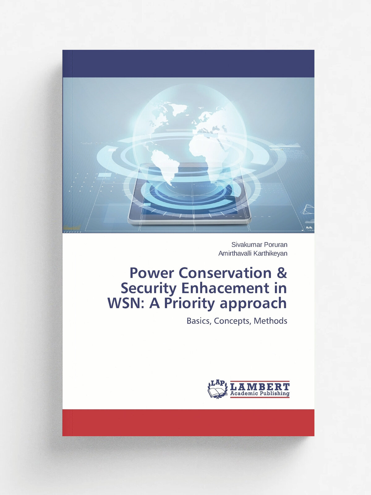 Power Conservation & Security Enhacement in WSN. A Priority approach