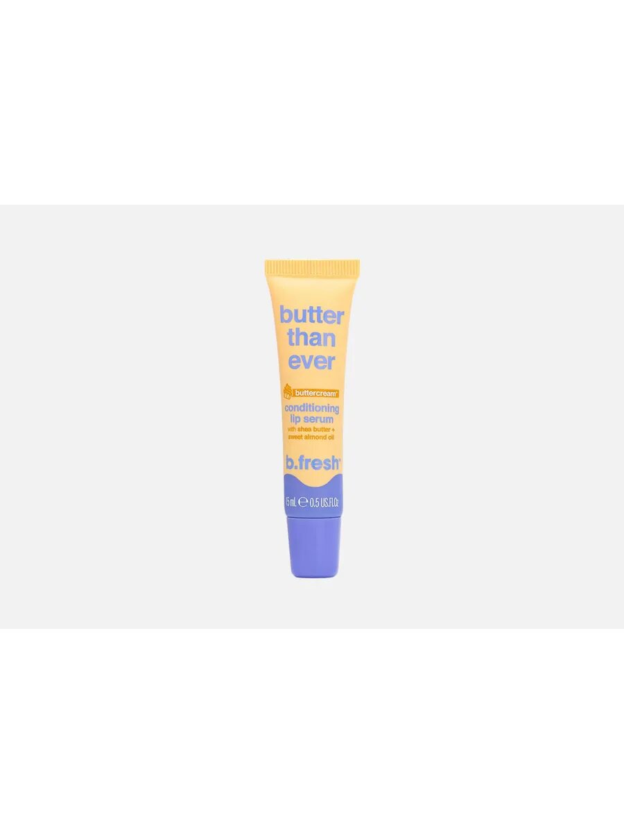 B.fresh butter than ever Сыворотка для губ 15 мл