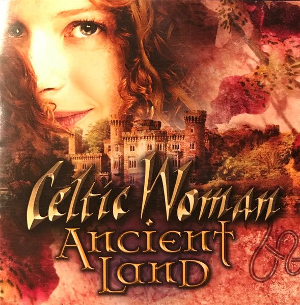 Музыка CD Celtic Woman - Ancient Land (CD, Album, 2018)