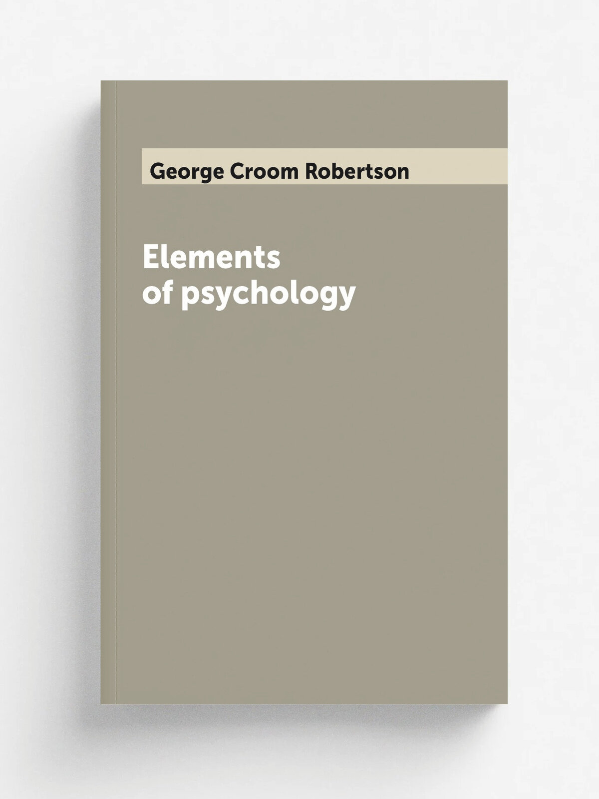 Elements of psychology