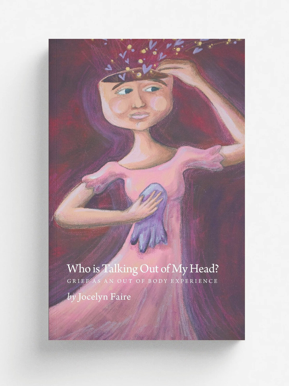 Who is Talking Out of My Head. Grief as an Out of Body Experience