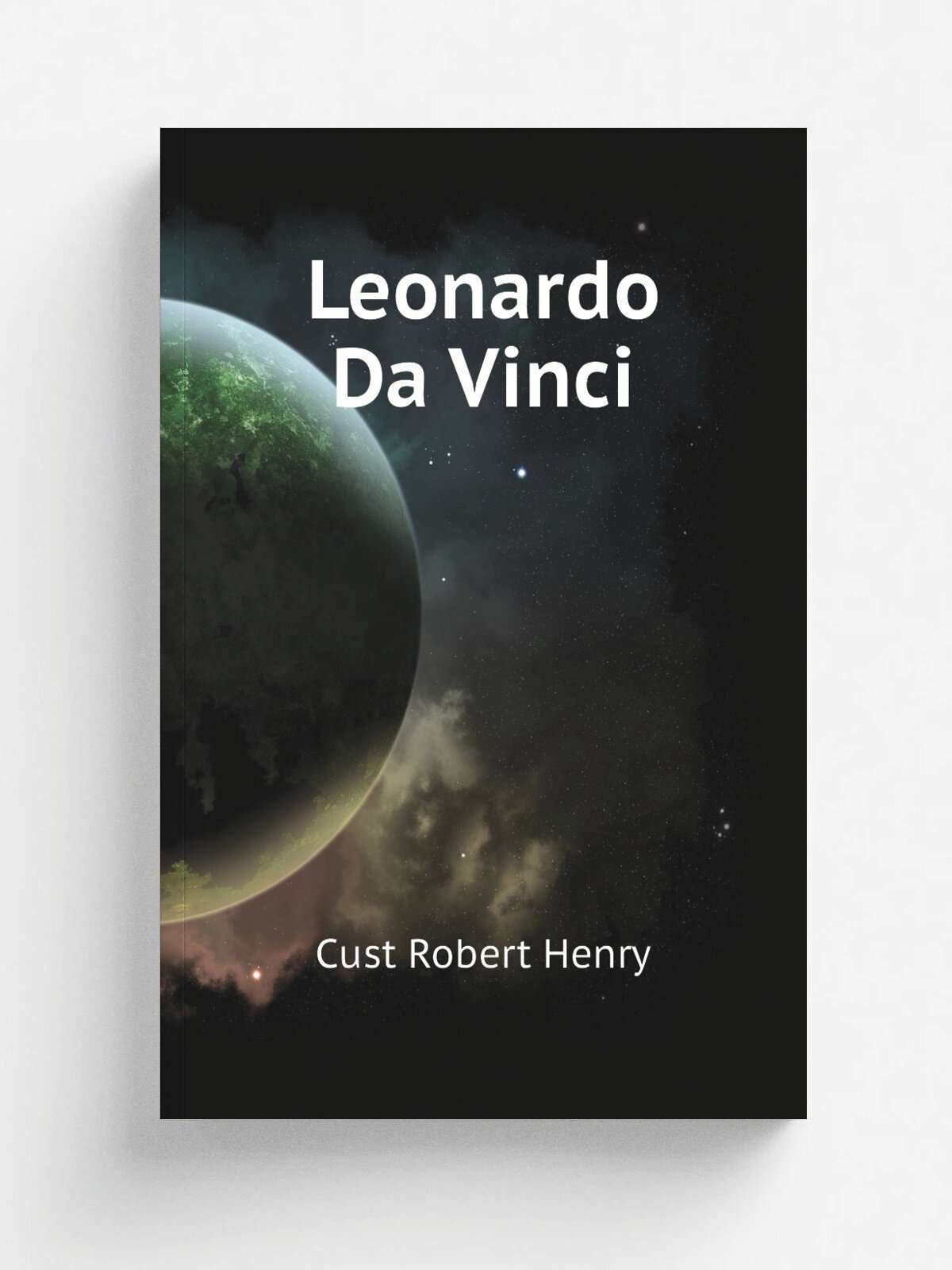 Leonardo Da Vinci | Cust Robert Henry | Репринт