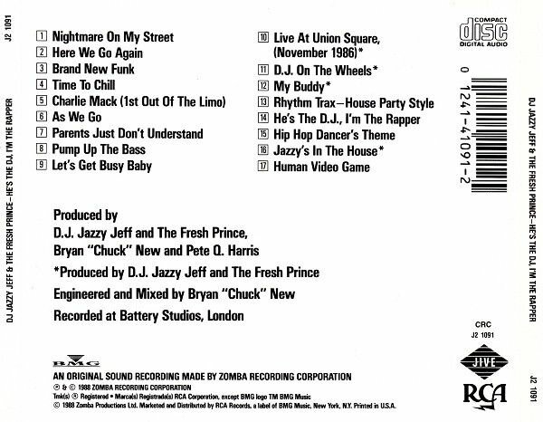 DJ Jazzy Jeff & The Fresh Prince. He's The DJ, I'm The Rapper (US