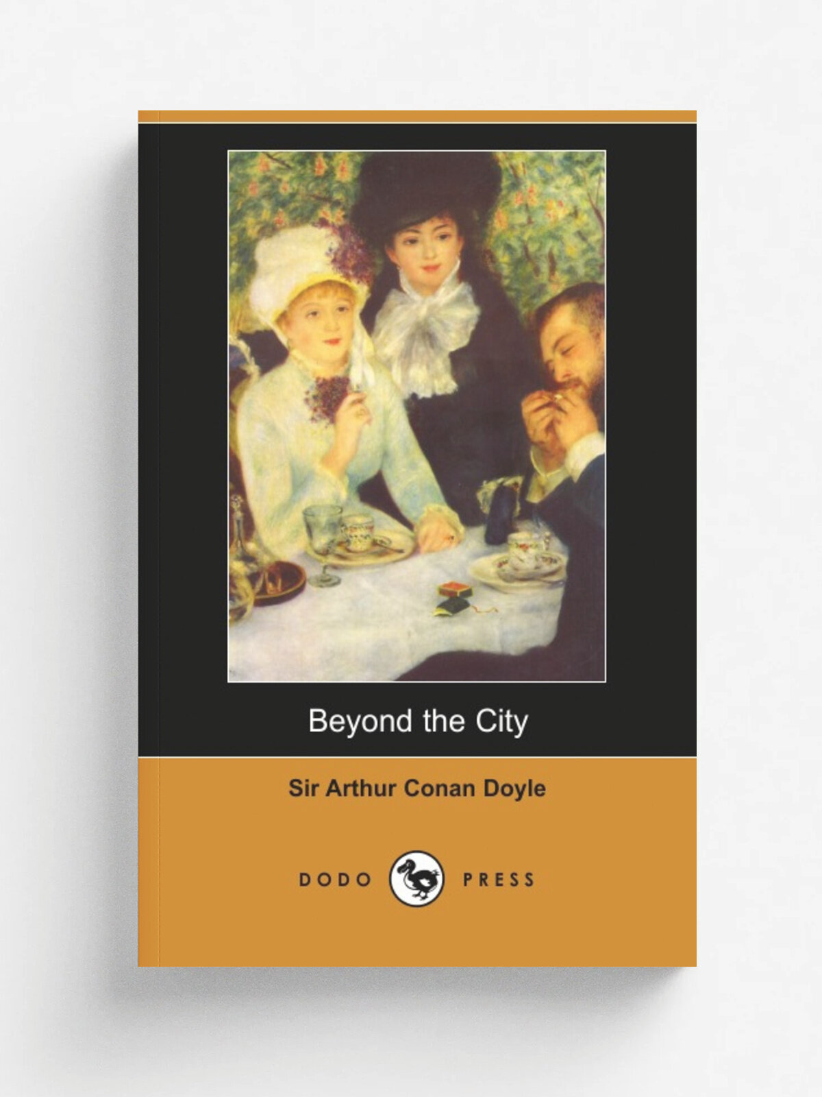 Beyond the City | Doyle Arthur Conan | Dodo Press, 2007 | Английский язык