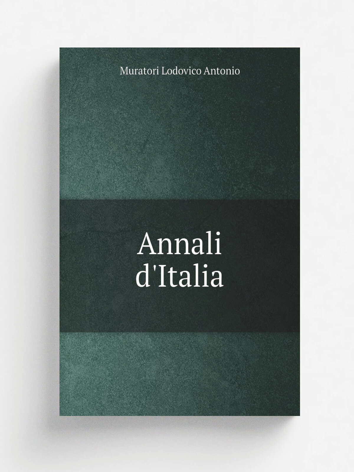 Annali d'Italia | Muratori Lodovico Antonio | 1794 | Venezia Presso A. Curti q. Giacomo, nella Tip. Pepoliana | Репринт
