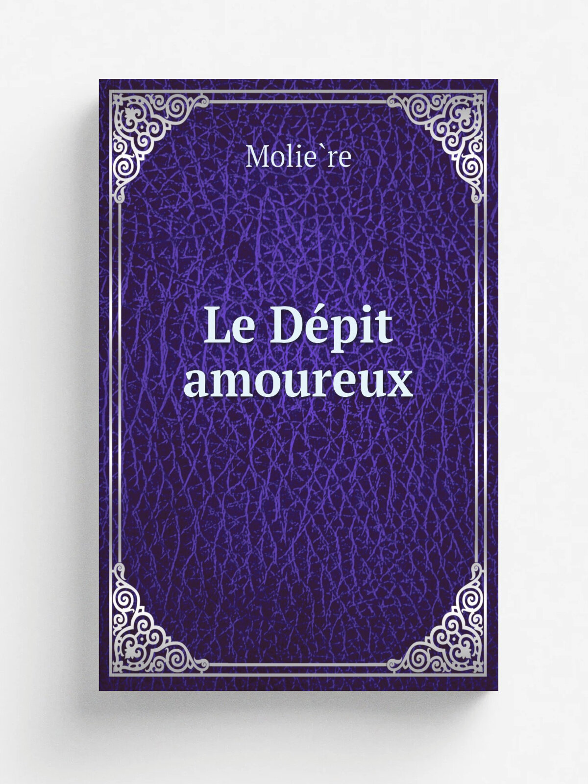 Le D.pit amoureux | Molie.re | 1922 | Paris : Soci.t. litt.raire de France | Репринт