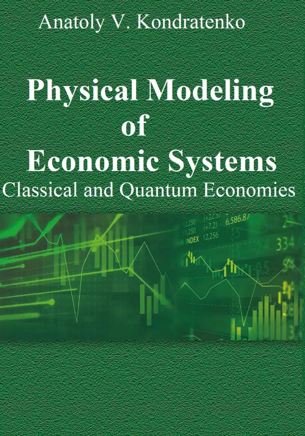 Physical Modeling of Economic Systems [Цифровая книга]