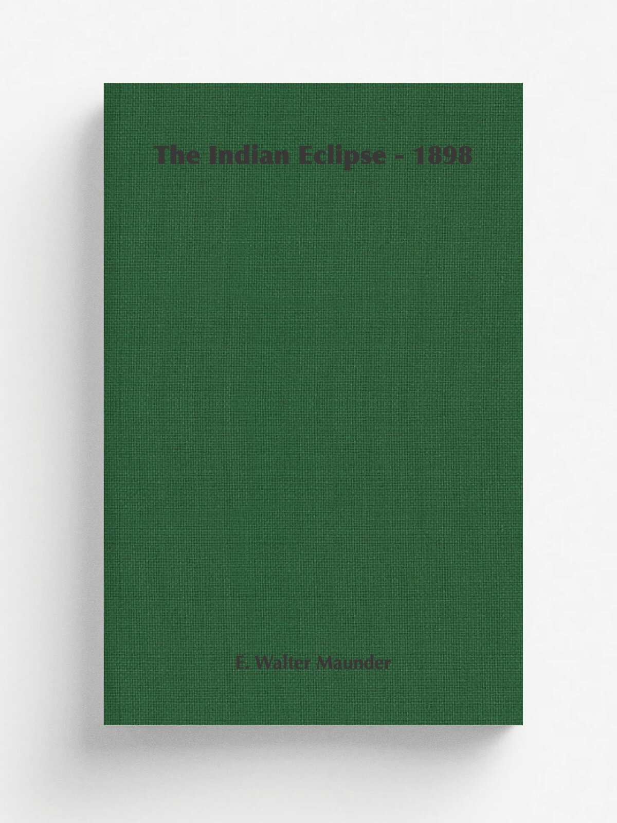 The Indian Eclipse - 1898
