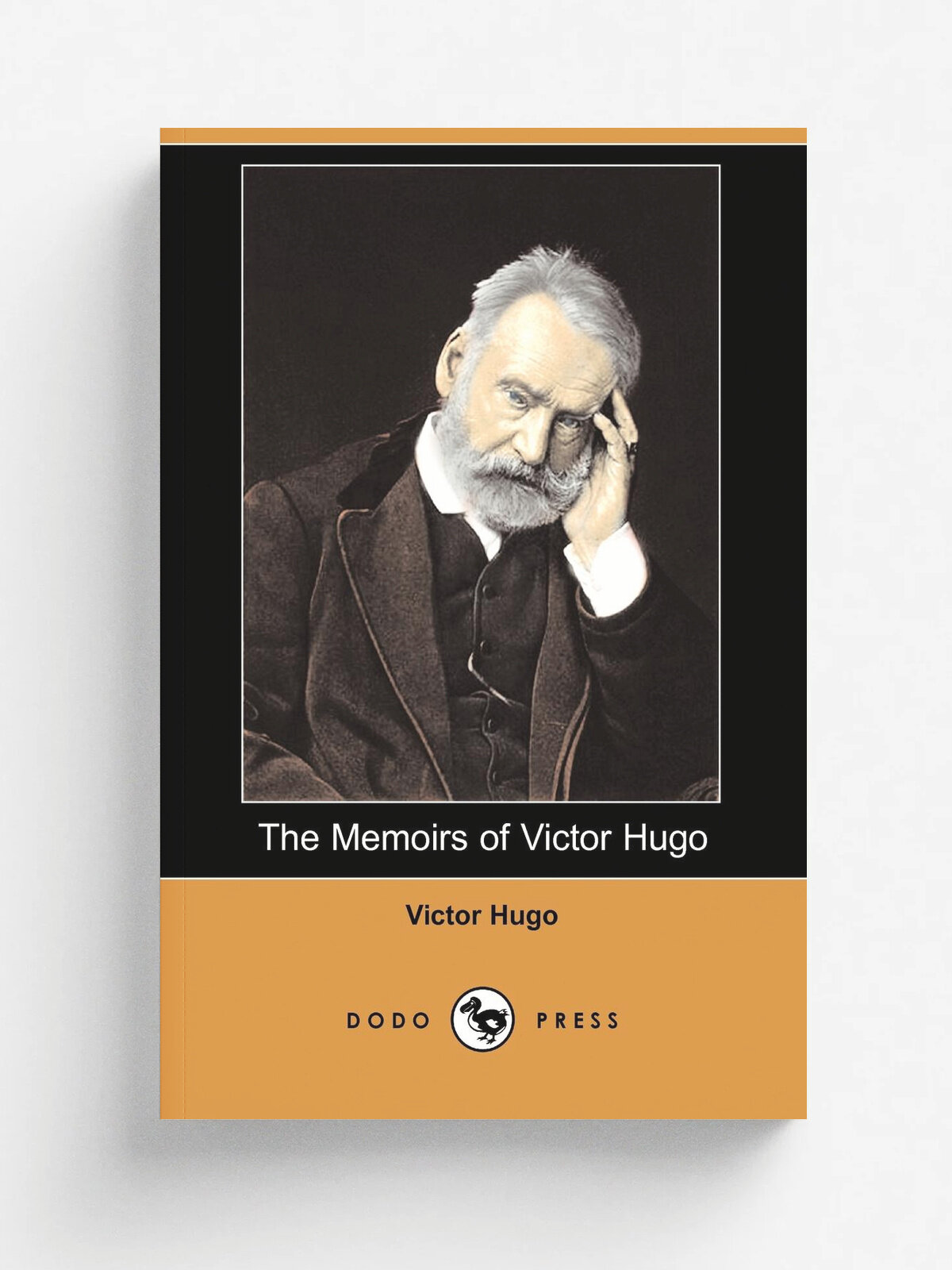 The Memoirs of Victor Hugo (Dodo Press)