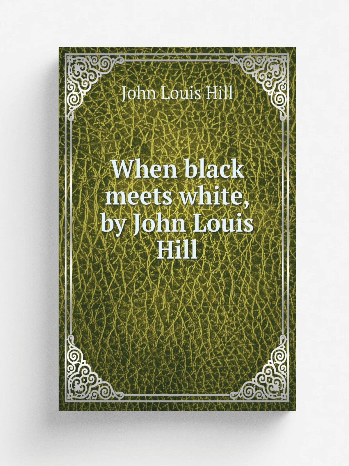 When black meets white, by John Louis Hill