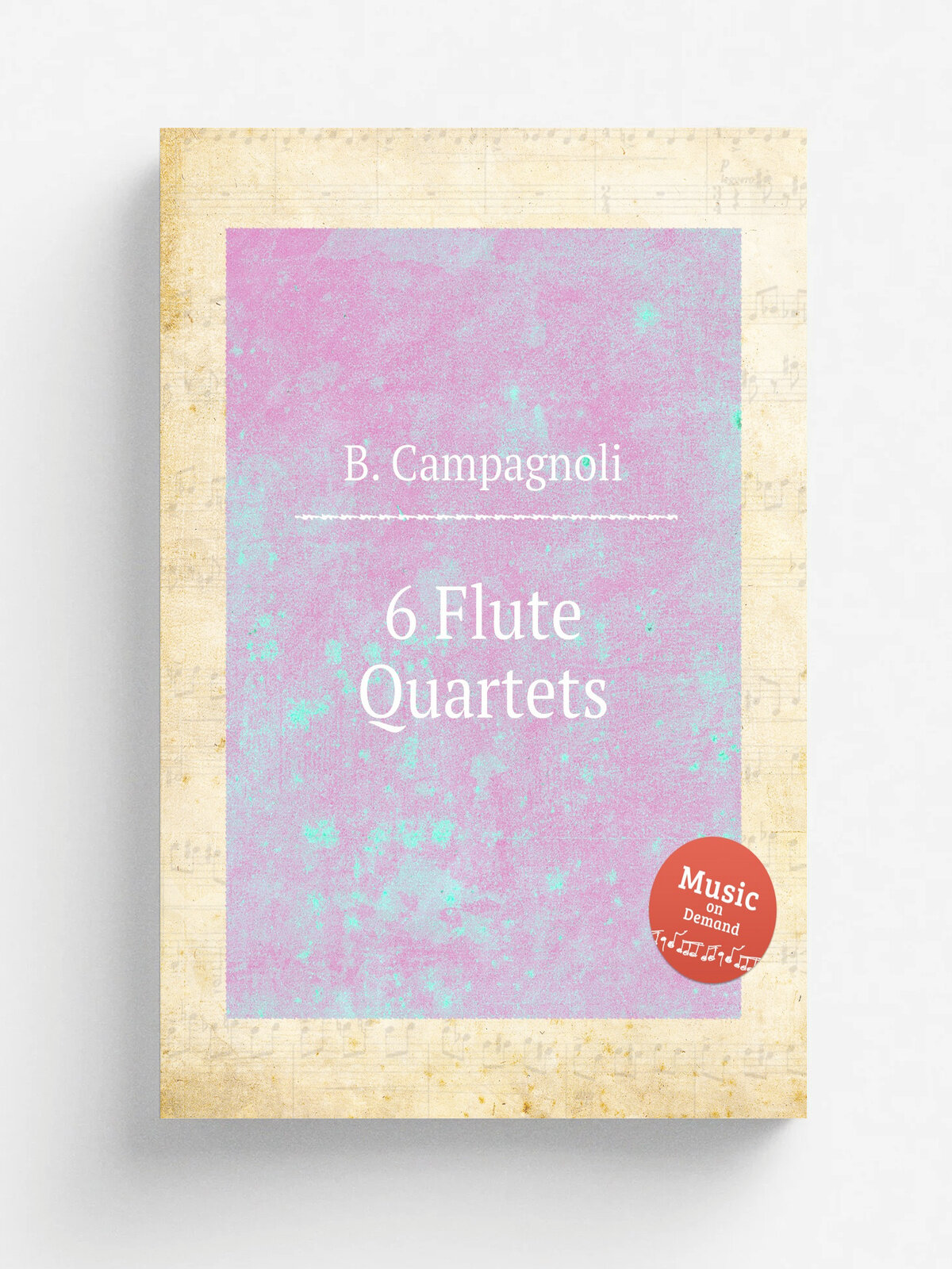 6 Flute Quartets | B. Campagnoli | Репринт