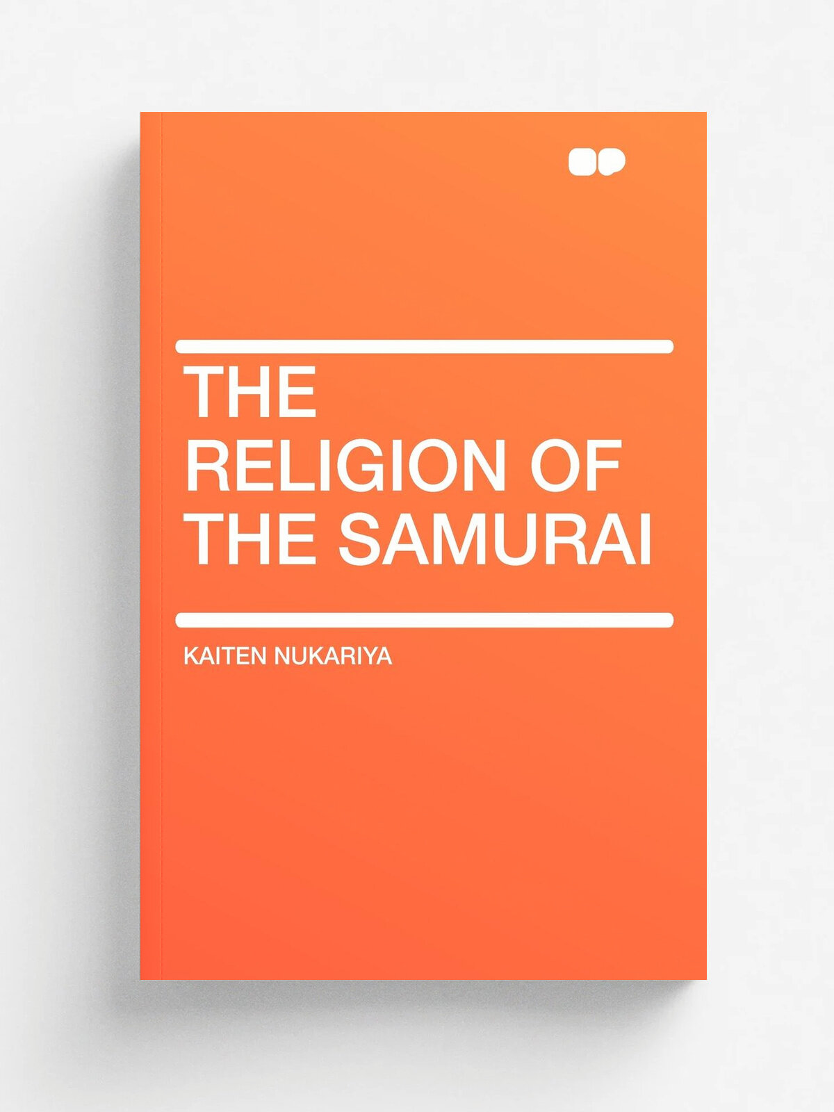 The Religion of the Samurai