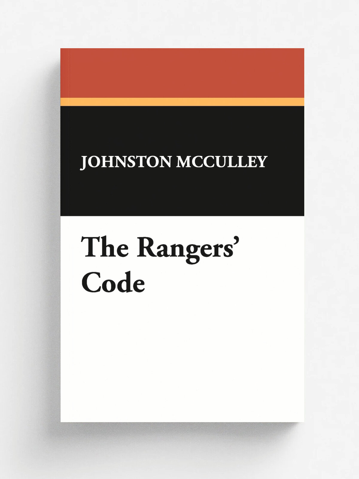 The Rangers' Code